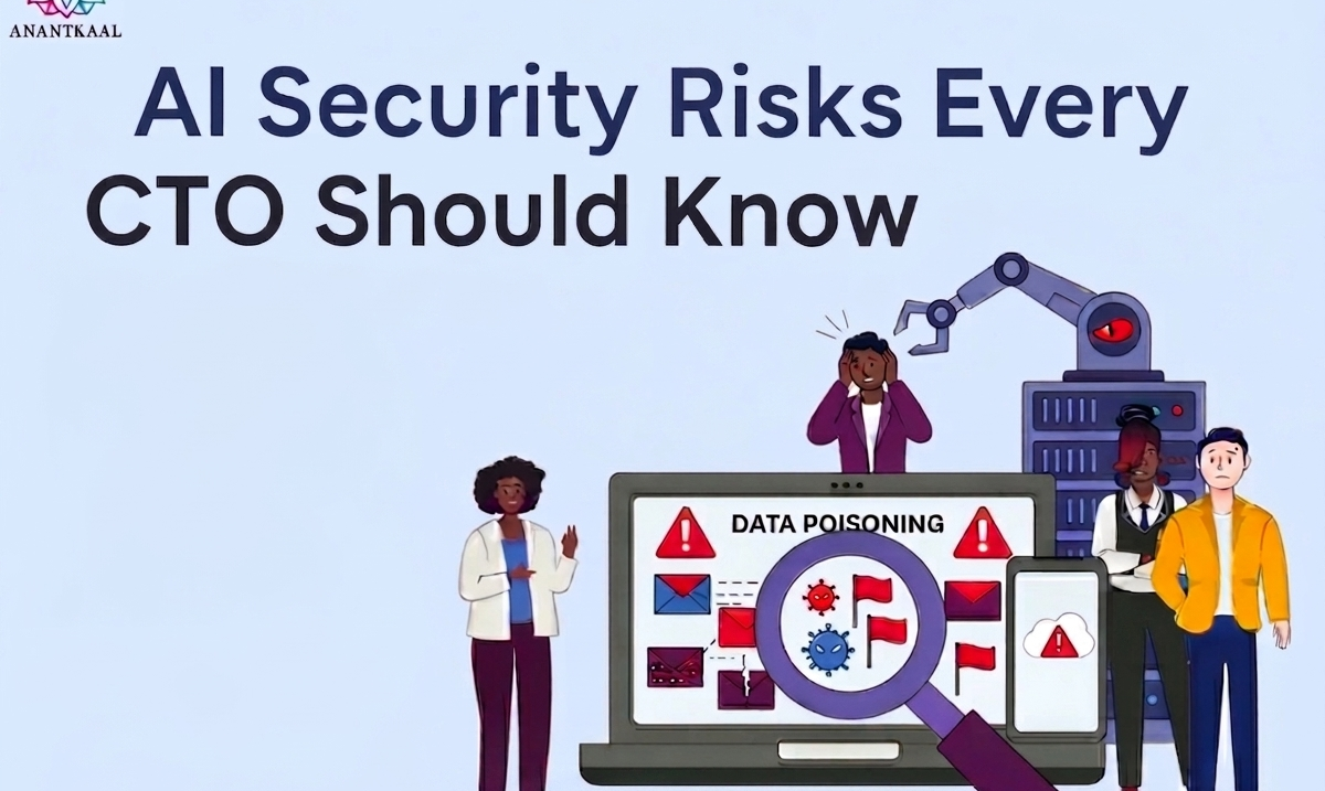 ai-security-risks-every-cto-should-know-anantkaal.png